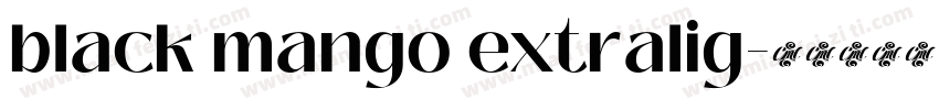 black mango extralig字体转换